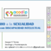 Formación "El derecho a la sexualidad de las personas con discapacidad intelectual". Asociación ACODIP.
