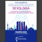 Participación en el próximo XVII Congreso Español de Sexología y XI Encuentro Iberoamericano de profesionales de la Sexología bajo el lema: "Actualización en Ciencia Sexológica: Investigación, Sociedad y Clínica" organizado por la Federación Española de Sociedades de Sexología (FESS)