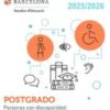 Postgrado y Máster en Inclusión social y Derechos de Ciudadanía de las personas con discapacidad de la Universidad de Barcelona (2025-2026)