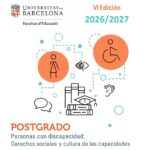 Postgrado y Máster en Inclusión social y Derechos de Ciudadanía de las personas con discapacidad de la Universidad de Barcelona (2026-2027)