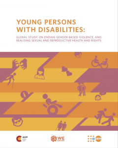 Jóvenes con Discapacidad. "Estudio Mundial sobre el fin de la violencia de género. Derechos y Salud Sexual y Reproductiva"