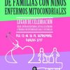 IV Encuentro Nacional de Familias con Niños y Niñas con Enfermedades Mitocondriales