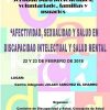 Jornadas sobre Afectividad, Sexualidad y Salud en Discapacidad Intelectual y Salud Mental- Salamanca 2018