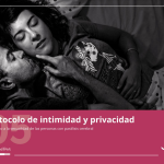 PROTOCOLO DE INTIMIDAD Y PRIVACIDAD. El Derecho a la sexualidad de las personas con Parálisis Cerebral.